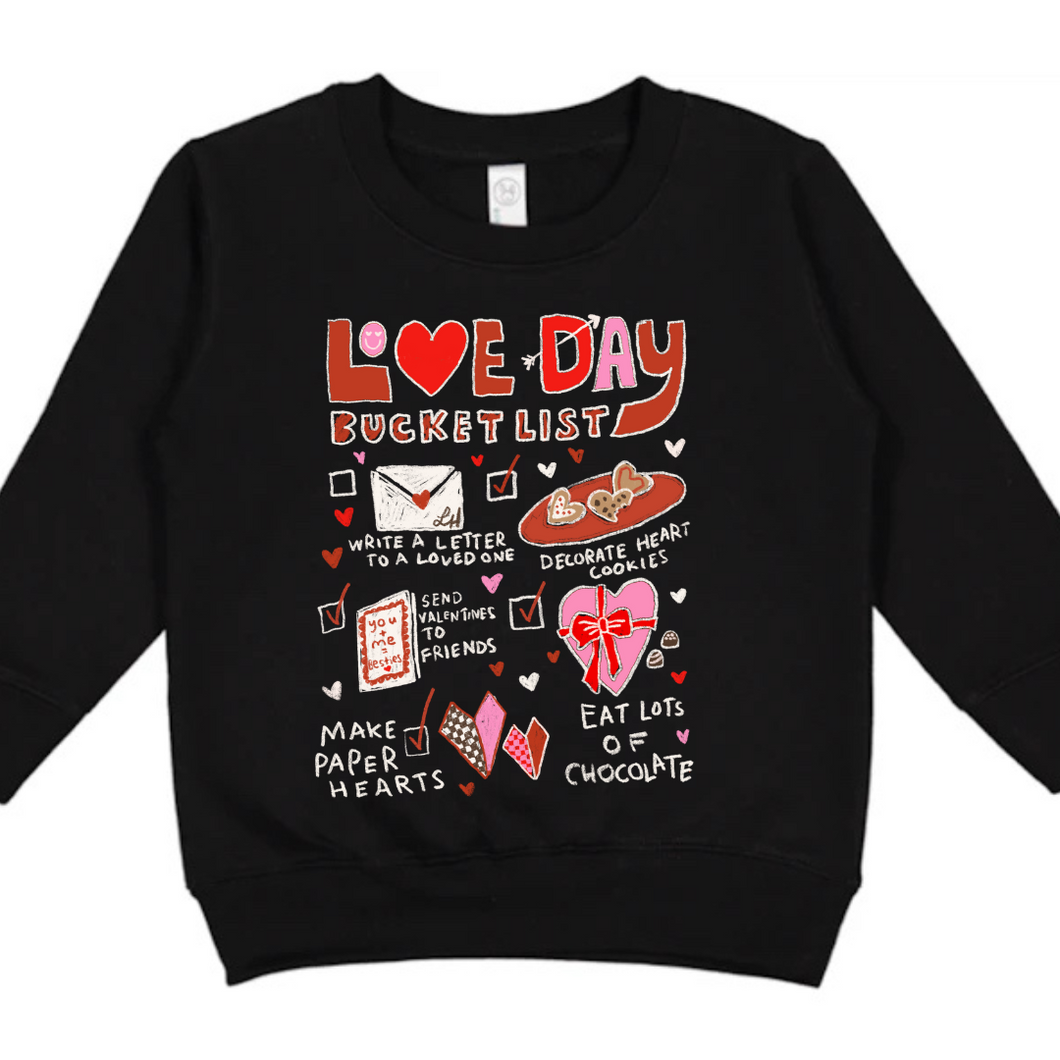 “Love Day Bucket List” Kids Crew Neck (MTO)