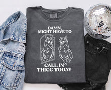 Load image into Gallery viewer, “Call in Thicc” Adult Graphic Tee (MTO)
