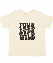 Load image into Gallery viewer, “Four-ever wild ” Birthday Tee (MTO)
